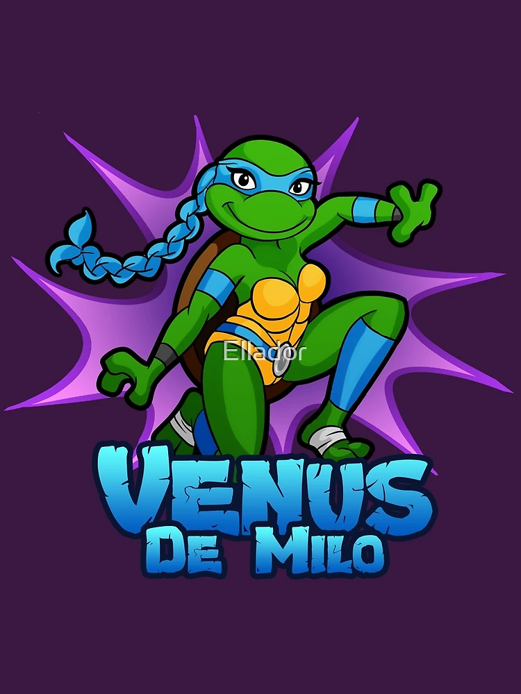 Venus de Milo - Teenage Mutant Ninja Turtle