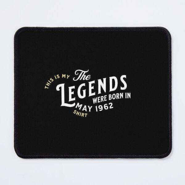 Item preview, 60th Birthday The Legends were born in May 1962 designed and sold by Dubbra.