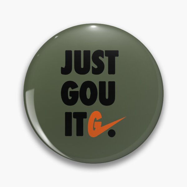Item preview, Just Gou It , Funny Just Gou It designed and sold by AmazingGOGO.