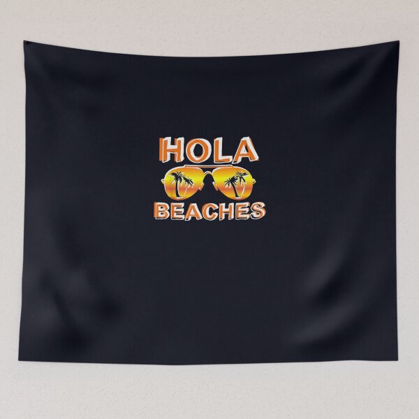 Item preview, Hola Beaches Sunglasses Beach Spring Break designed and sold by DeannaMarks.