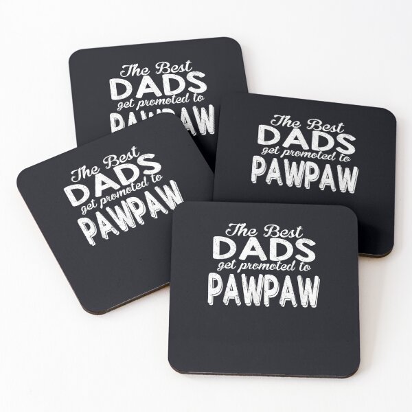Item preview, Husband Stepdad Adult The best Dads get promoted to Pawpaw designed and sold by DeannaMarks.
