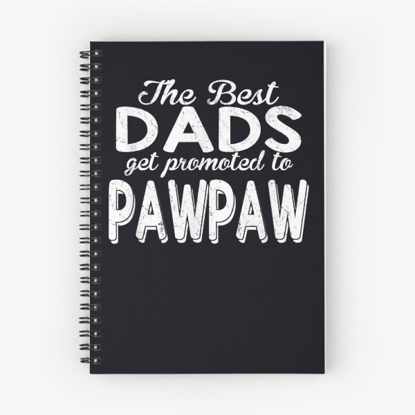 Item preview, Husband Stepdad Adult The best Dads get promoted to Pawpaw designed and sold by DeannaMarks.
