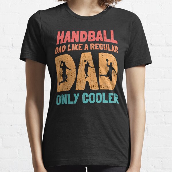 Item preview, Handball Dad Like a Regular Dad only Cooler Handballer gift designed and sold by grinta2021.