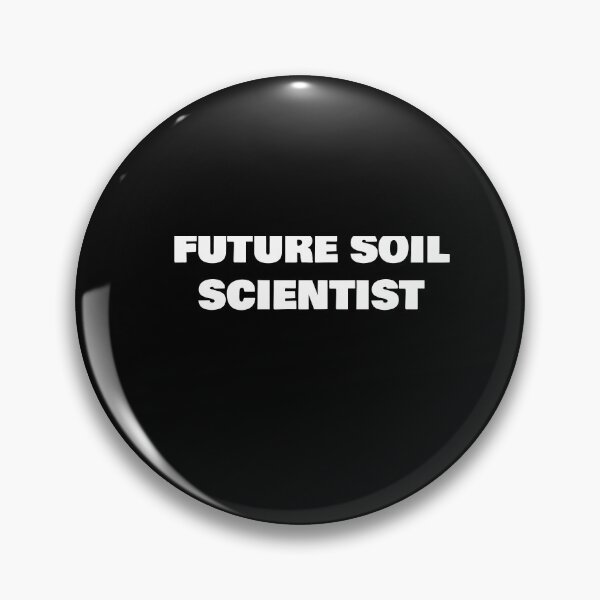Item preview, FUTURE SOIL SCIENTIST designed and sold by joebrad.