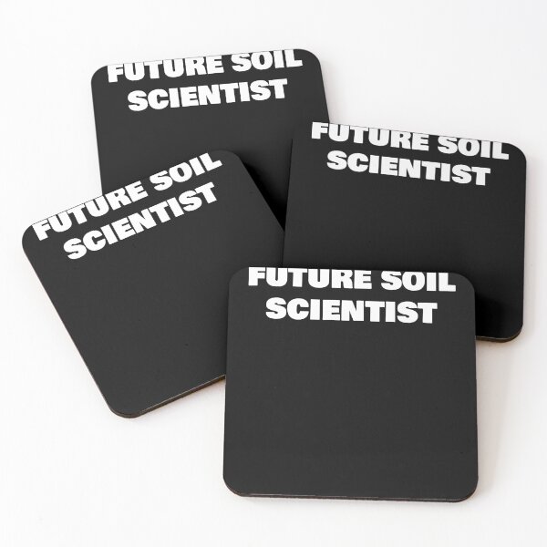 Item preview, FUTURE SOIL SCIENTIST designed and sold by joebrad.