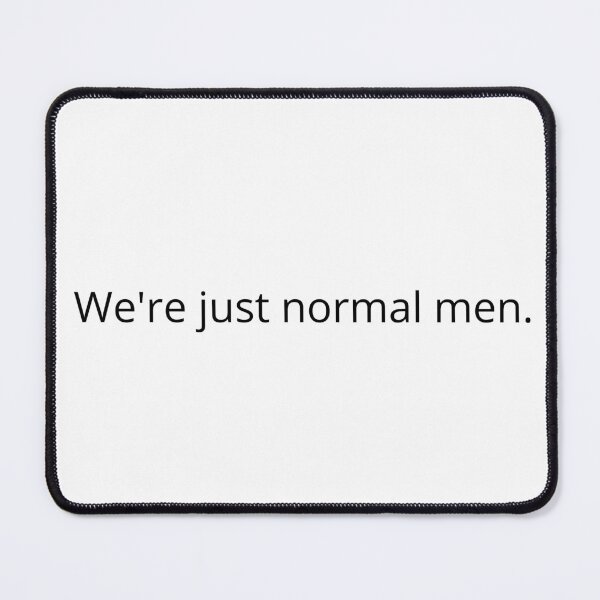 Item preview, We're just normal men - CBBC designed and sold by schierneckeretc.