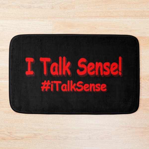 Item preview, "I Talk Sense" Cute Design. Buy Now designed and sold by Health And Fitness Posts e-Store.