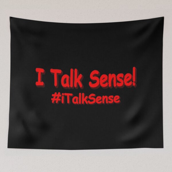 Item preview, "I Talk Sense" Cute Design. Buy Now designed and sold by Health And Fitness Posts e-Store.