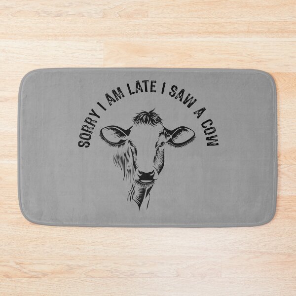 Item preview, sorry I am late I saw a cow, funny farmer saying, Awesome gift for your friends and family designed and sold by abdelhak2005.