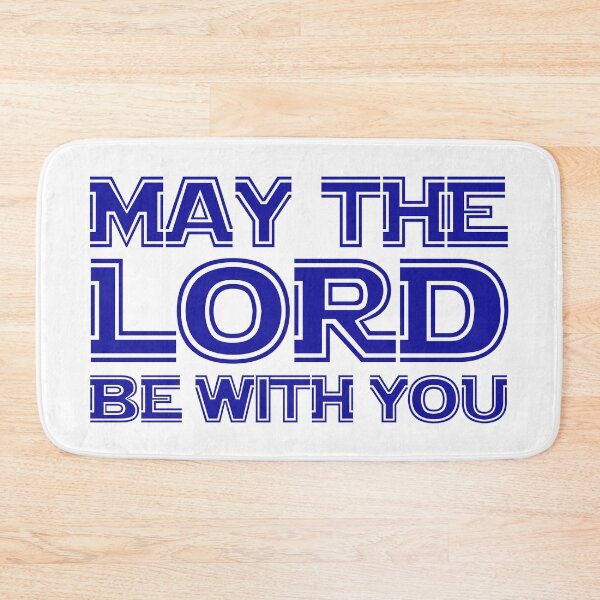 Item preview, May The Lord Be With You designed and sold by plushism.