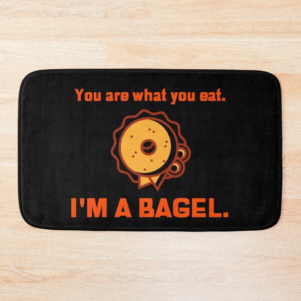 Item preview, You Are What You Eat. I'm A Bagel. - Breakfast Bagel Food Design designed and sold by Shirtlify.