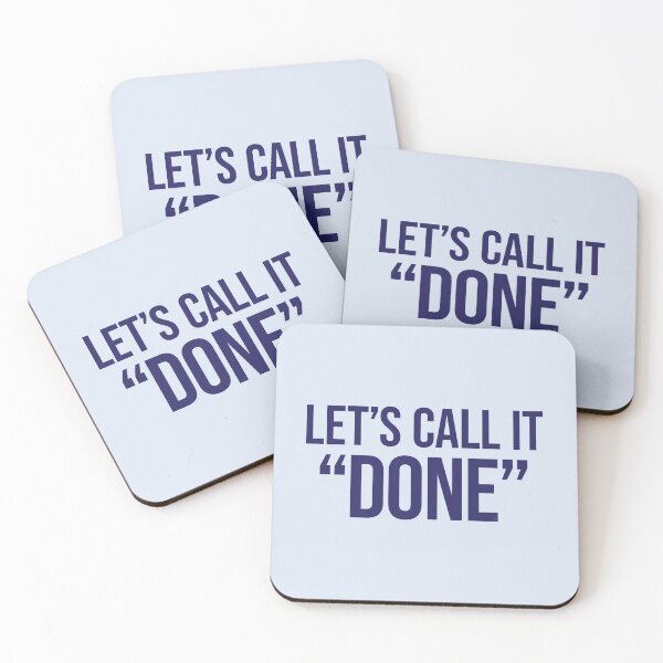 Item preview, Let's Call It "Done" designed and sold by Maren Frances.