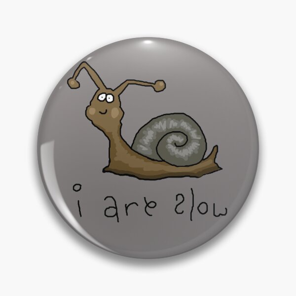Item preview, I aRe slOw designed and sold by jaggerstudios.