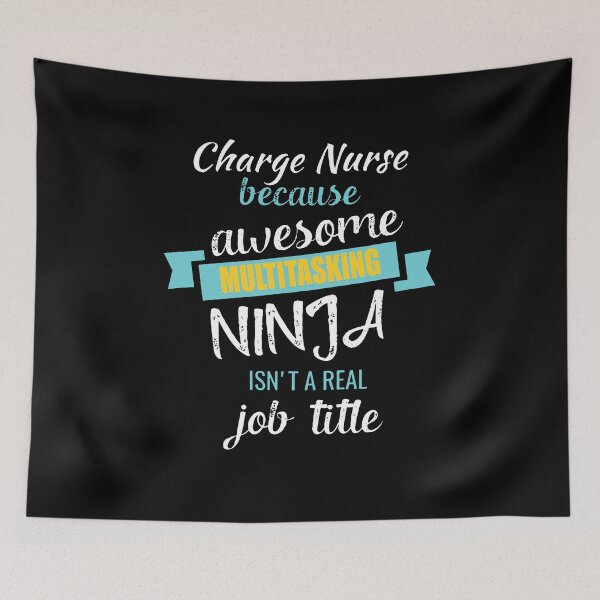 Item preview, Charge Nurse Funny Multitasking Ninja Job designed and sold by GreenFarm2022.