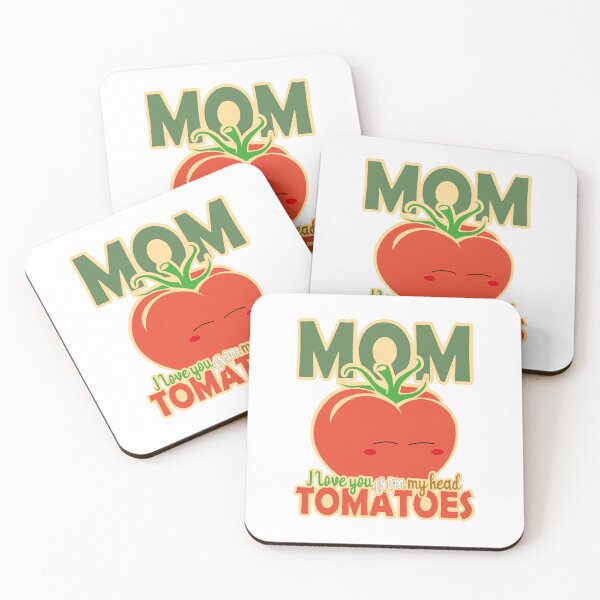 Item preview, Mom i Love You From My Head Tomatoes - Funny  designed and sold by Heavdaiin.