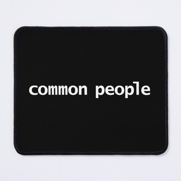 Item preview, Common People Typography White Text designed and sold by ellenhenry.