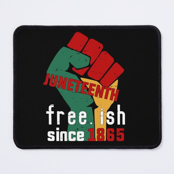 Item preview, Juneteenth freeish since 1865 designed and sold by pnkpopcorn.