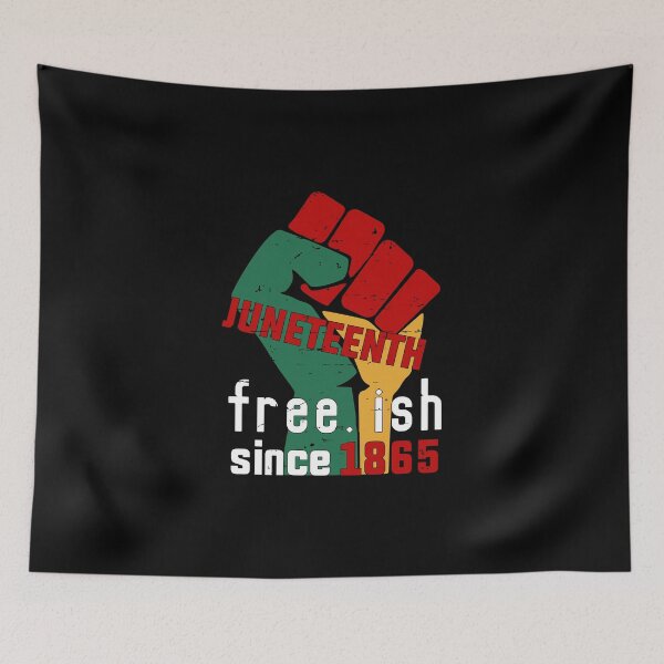 Item preview, Juneteenth freeish since 1865 designed and sold by pnkpopcorn.
