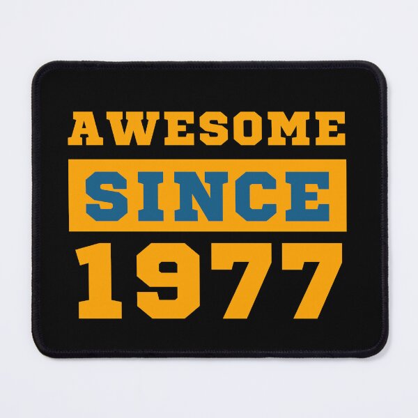 Item preview, Awesome Since 1977 designed and sold by Yallwofunart.