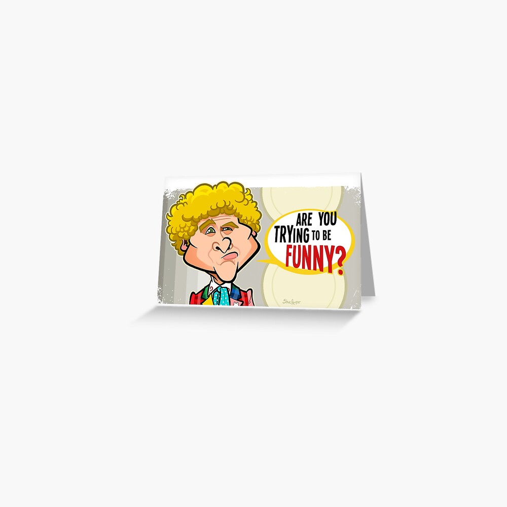 Trying to Be Funny? Greeting Card
