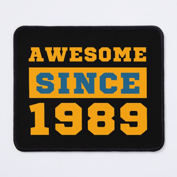 Item preview, Awesome Since 1989 designed and sold by Yallwofunart.