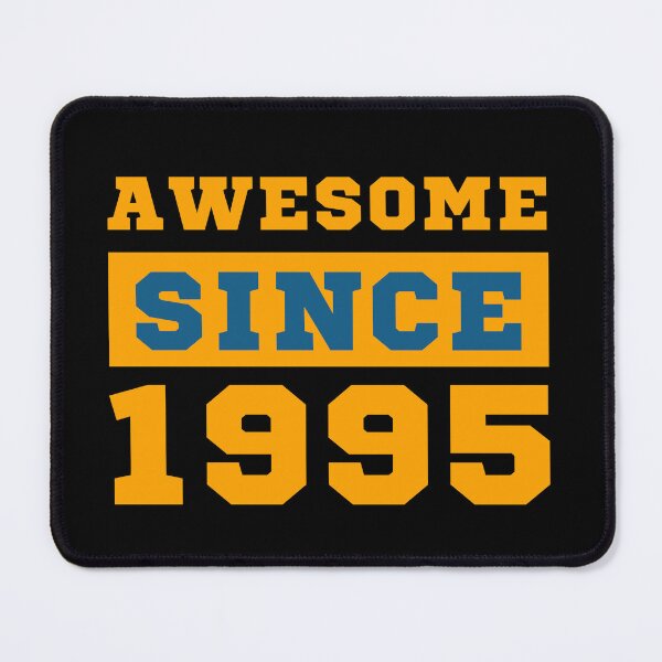 Item preview, Awesome Since 1995 designed and sold by Yallwofunart.
