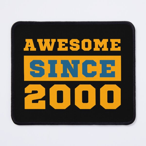 Item preview, Awesome Since 2000 designed and sold by Yallwofunart.