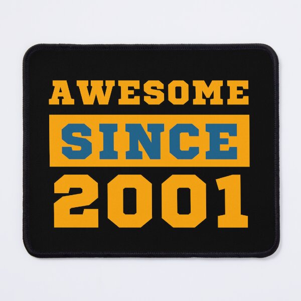 Item preview, Awesome Since 2001 designed and sold by Yallwofunart.