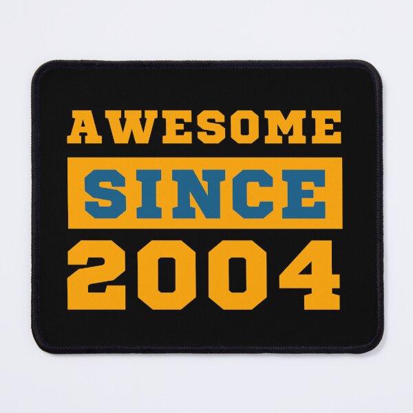 Item preview, Awesome Since 2004 designed and sold by Yallwofunart.