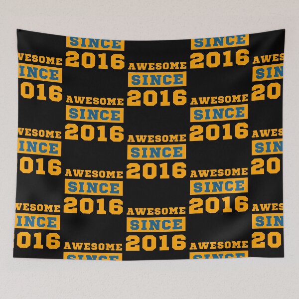 Item preview, Awesome Since 2016 designed and sold by Yallwofunart.