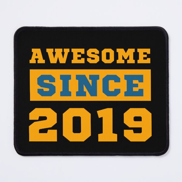 Item preview, Awesome Since 2019 designed and sold by Yallwofunart.