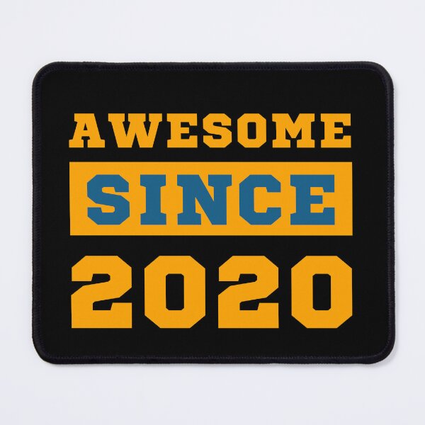 Item preview, Awesome Since 2020 designed and sold by Yallwofunart.