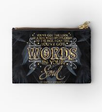 Words in your soul Studio Pouch