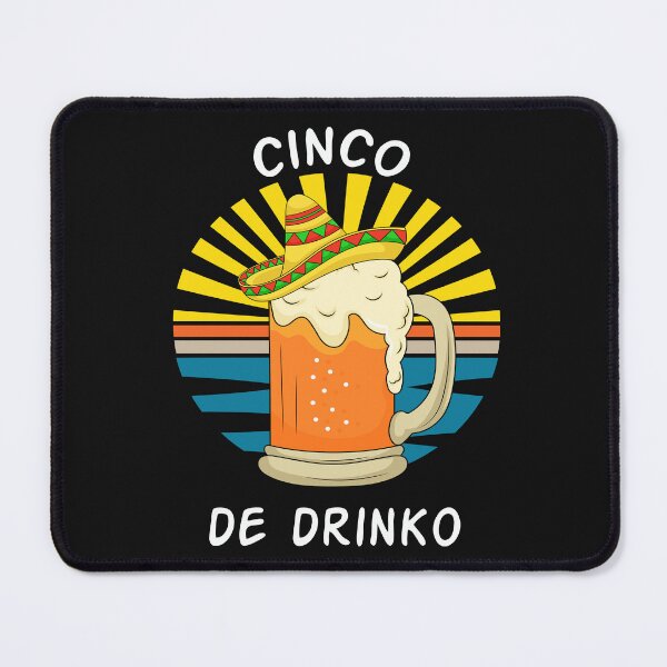 Item preview, Cinco De Drinko designed and sold by The Jackalope.