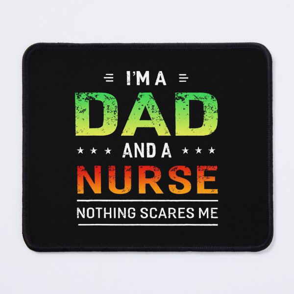 Item preview, I'm A Dad And Nurse For Father Funny Gift designed and sold by GreenFarm2022.