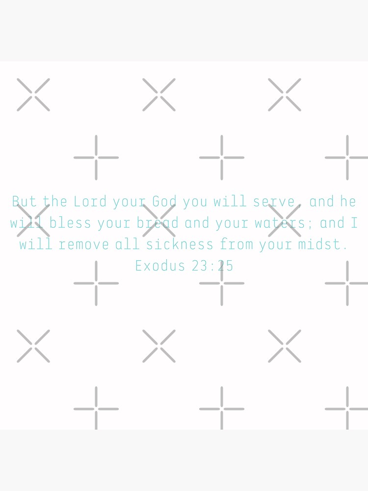 Exodus 23 25 Poster For Sale By MIOZOTIZ Redbubble exodus-23-25-poster-for-sale-by-miozotiz-redbubble