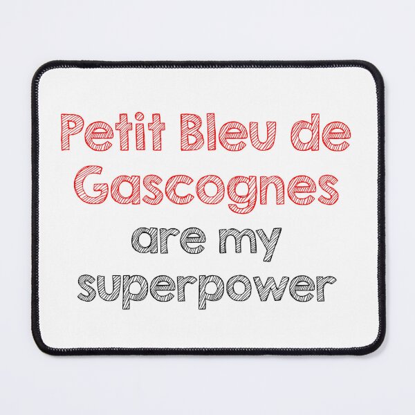 Item preview, Petit Bleu De Gascognes are my superpower designed and sold by Alltooclose.