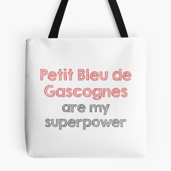 Item preview, Petit Bleu De Gascognes are my superpower designed and sold by Alltooclose.
