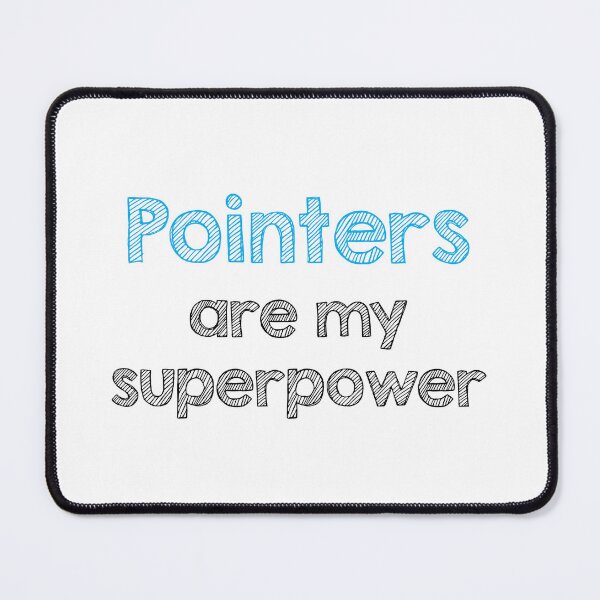 Item preview, Pointers are my superpower designed and sold by Alltooclose.