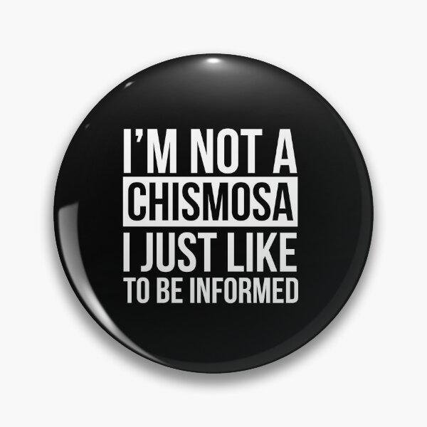Item preview, I'm not a chismosa, i just like to be informed designed and sold by LatinoPower.