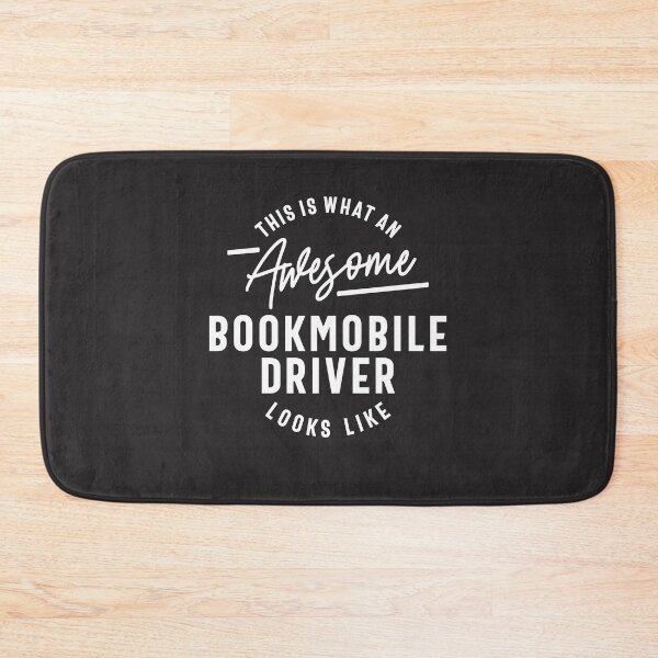 Item preview, Funny Awesome Bookmobile Driver Job Occupation designed and sold by cidolopez.