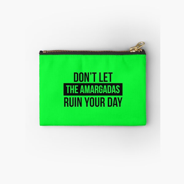 Item preview, Don't let the amargadas ruin your day designed and sold by LatinoPower.