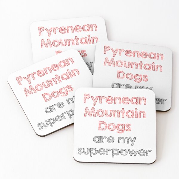 Item preview, Pyrenean Mountain Dogs are my superpower designed and sold by Alltooclose.