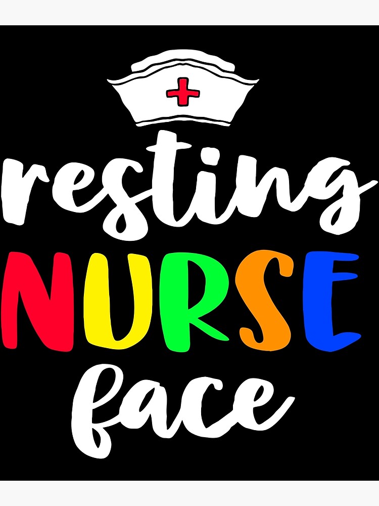 nurse-gifts-for-women-funny-nursing-resting-nurse-face-poster-for