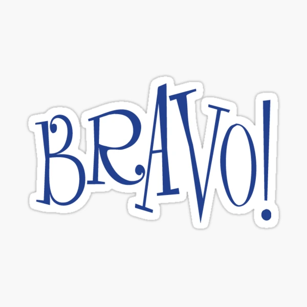 Bravo! Sticker for Sale by Singerevita