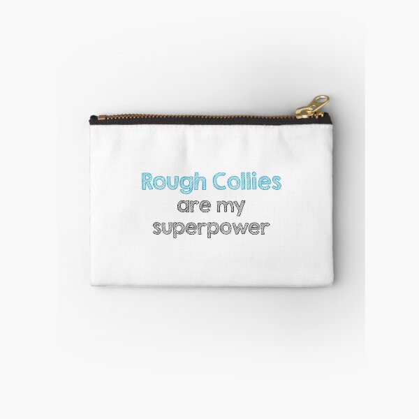 Item preview, Rough Collies are my superpower designed and sold by Alltooclose.