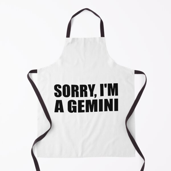 Item preview, Sorry I'm a Gemini designed and sold by Colorfulandfun.