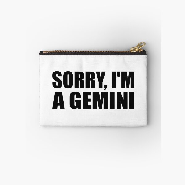 Item preview, Sorry I'm a Gemini designed and sold by Colorfulandfun.