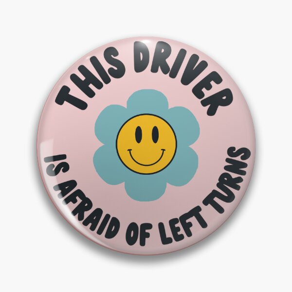 Item preview, This Driver Is Afraid of Left Turns Aesthetic Circle Bumper designed and sold by Fleyshop.