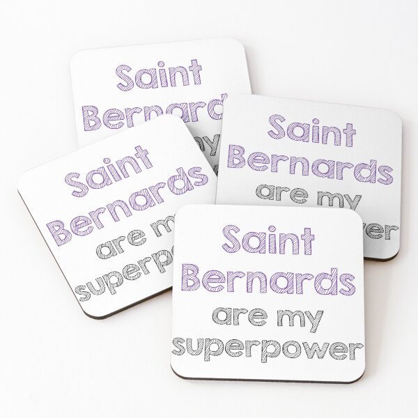 Item preview, St Bernards are my superpowers designed and sold by Alltooclose.